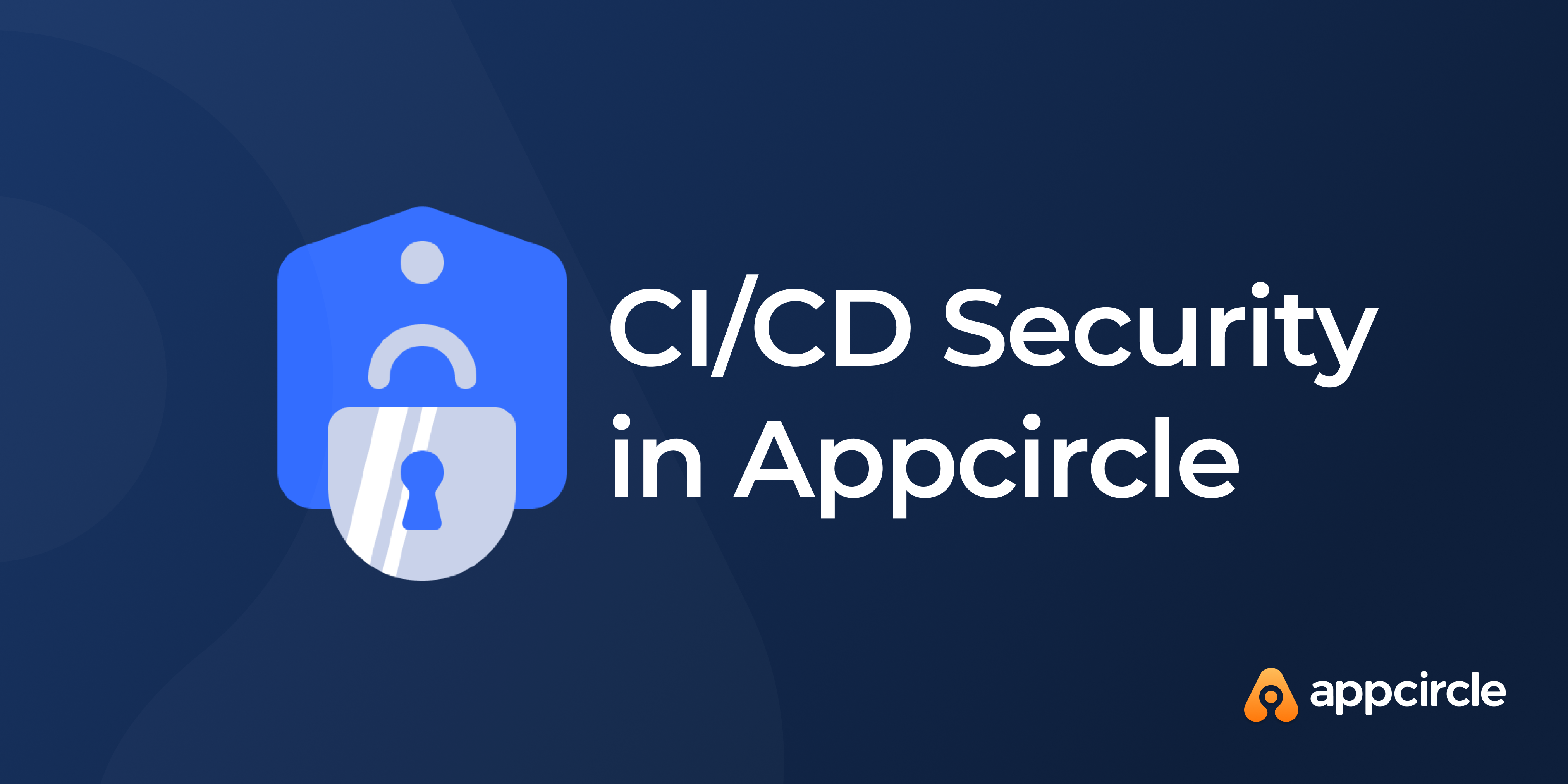 CI/CD Security in Appcircle