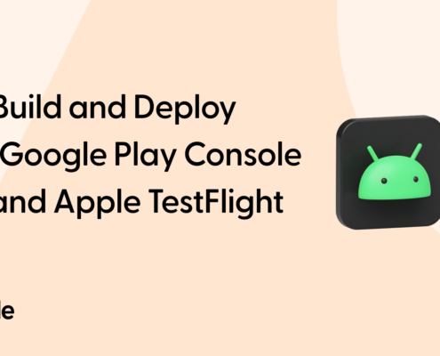Build and Deploy Apps to Google Play Console Testing and Apple TestFlight