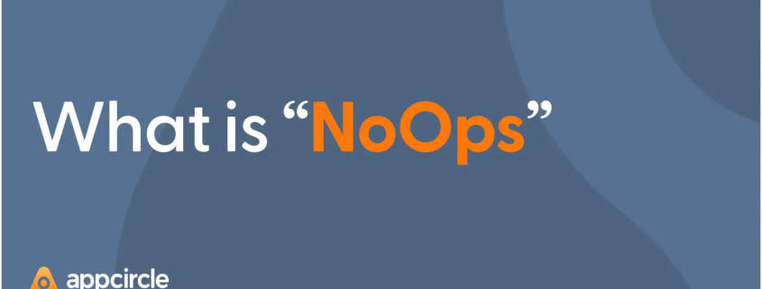 What is NoOps