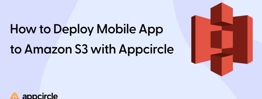 How to Deploy Mobile App to Amazon S3
