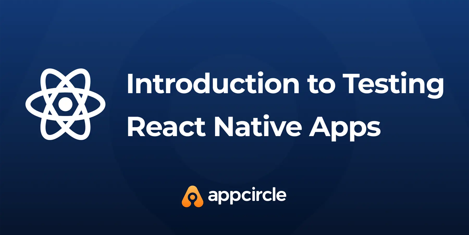 Introduction to Testing React Native Apps