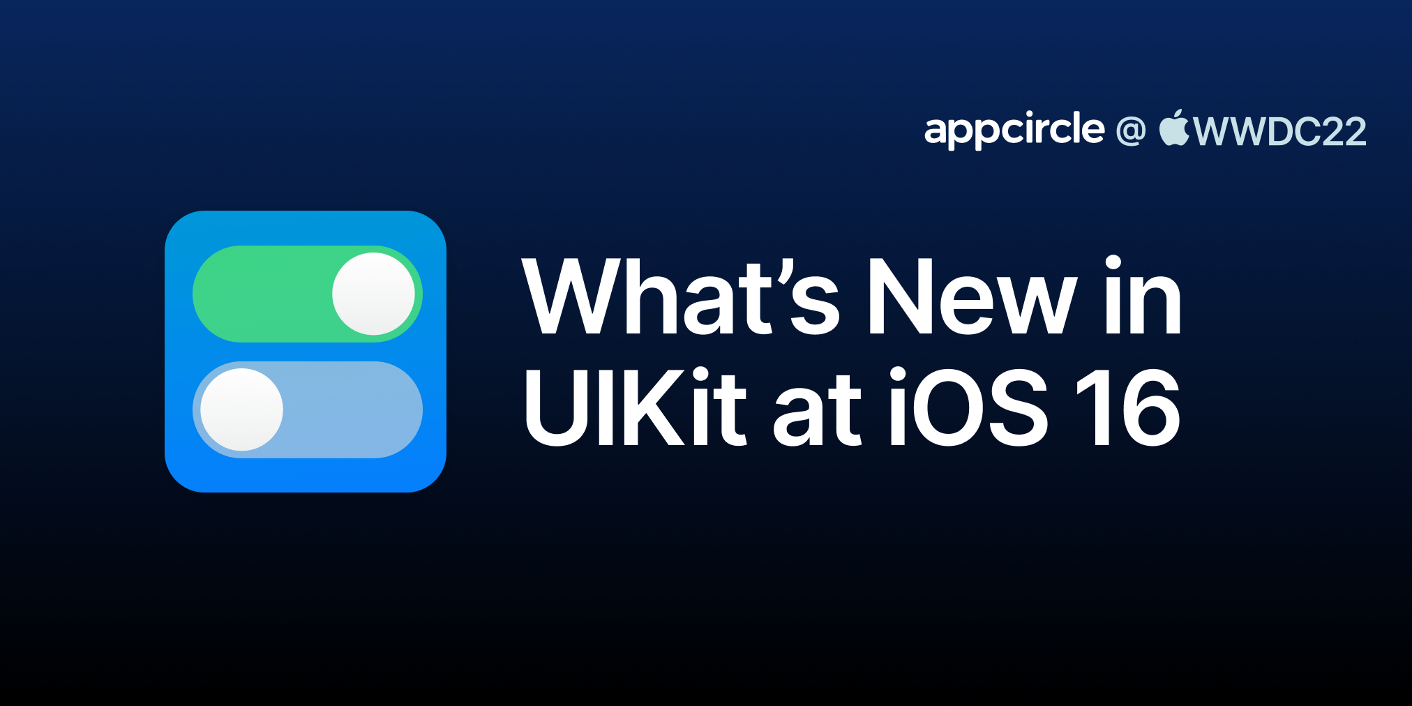 What’s New in UIKit at iOS 16, WWDC22