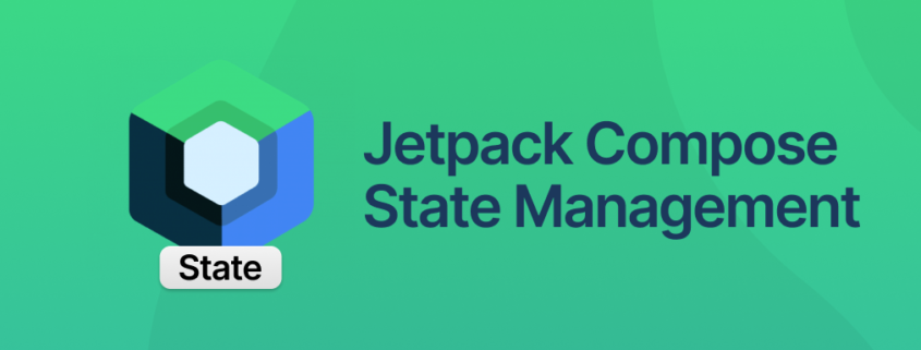 Jetpack Compose: State Management