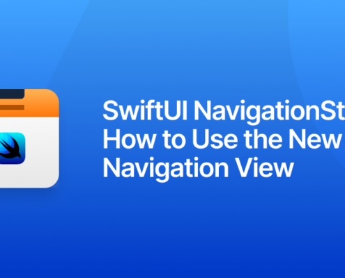 SwiftUI NavigationStack: How to Use the New Navigation View
