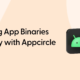 Re-Signing App Binaries Made Easy with Appcircle