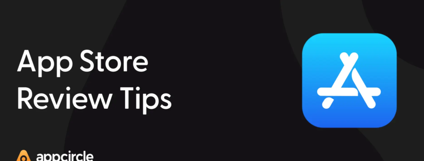 App Store Review Tips