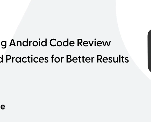 Mastering Android Code Review