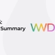 WWDC25 Developer Summary