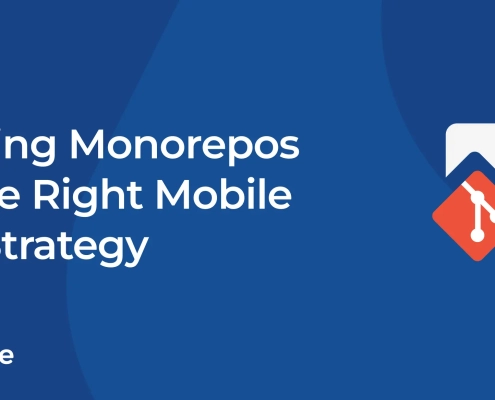 Managing Monorepos with the Right Mobile CI CD Strategy