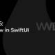 WWDC26: What’s New in SwiftUI